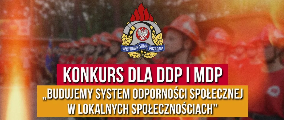 Konkurs dla dziecięcych i młodzieżowych drużyn pożarniczych na rzecz budowania społecznej odporności