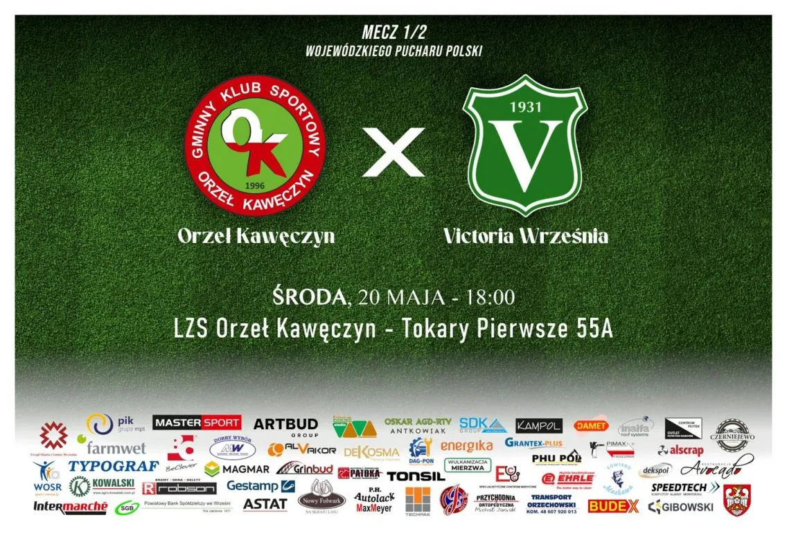Mecz z Orłem Kawęczyn w drodze do finału Pucharu Polski