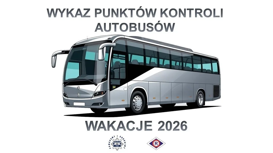 Lista punktów kontroli autobusów na wakacje 2026