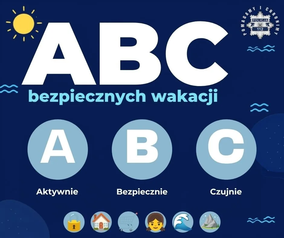 ABC Bezpiecznych Wakacji: Aktywnie, Bezpiecznie, Czujnie